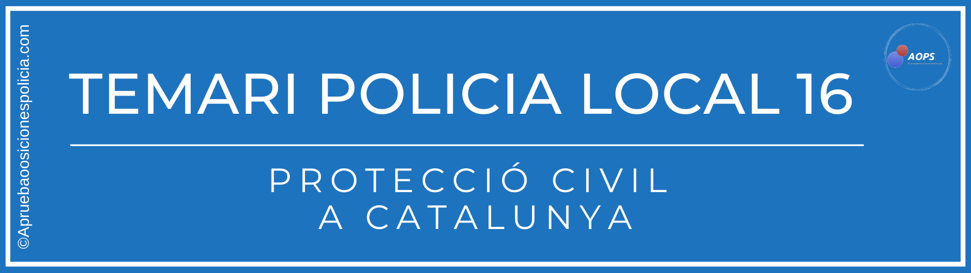 Tema 16 Protección civil en Cataluña